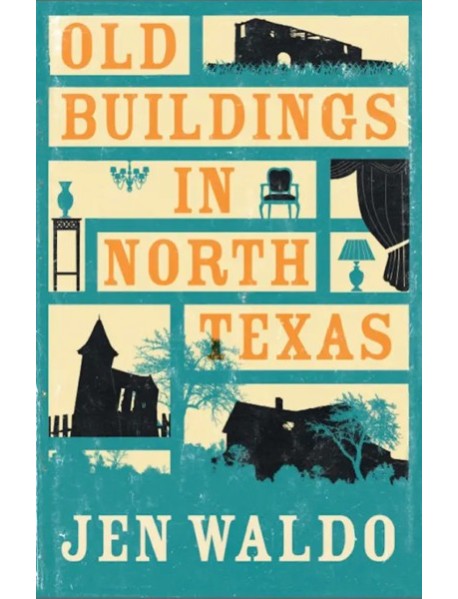 Old Buildings in North Texas