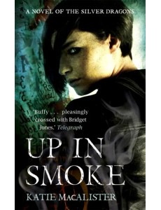 Silver Dragons 2: Up in Smoke Silver Dragons 2: Up in Smoke