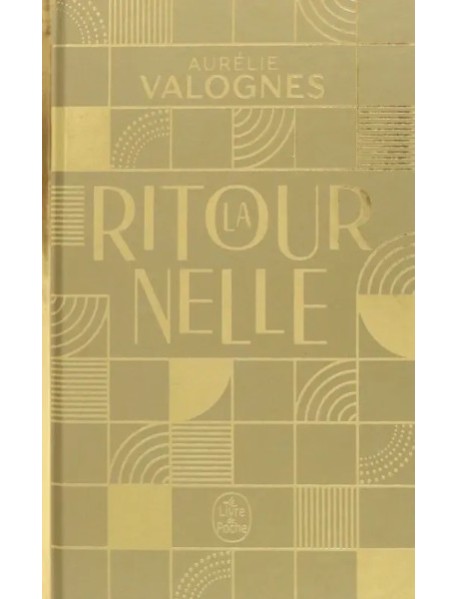 La Ritournelle - Edition Collector