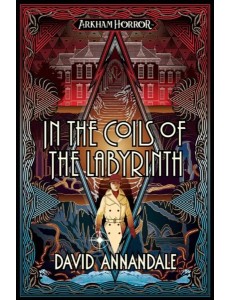 In the Coils of the Labyrint