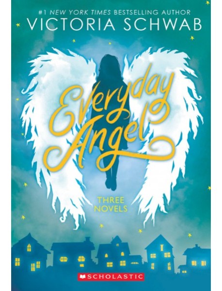 Everyday Angel. Three Novels