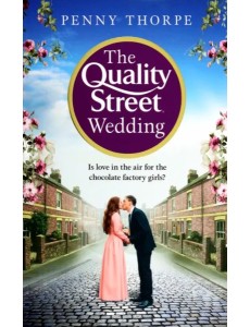 The Quality Street Wedding