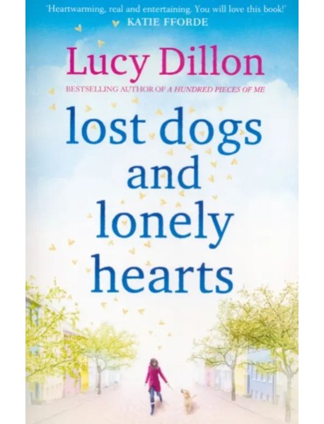 Lost Dogs and Lonely Hearts