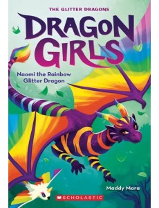 Naomi The Rainbow Glitter Dragon