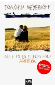 Alle Toten fliegen hoch - Amerika