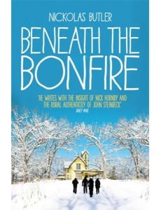 Beneath the Bonfire Beneath the Bonfire