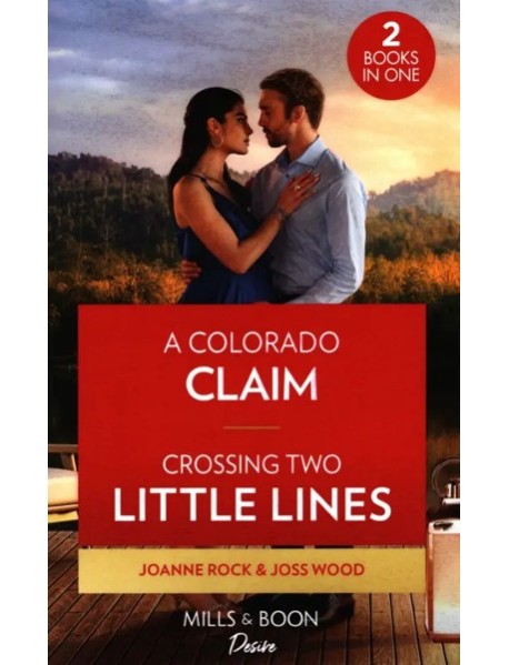 A Colorado Claim. Crossing Two Little Lines