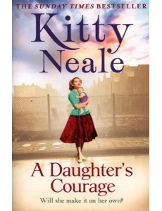 A Daughter’s Courage