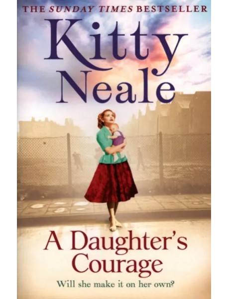 A Daughter’s Courage
