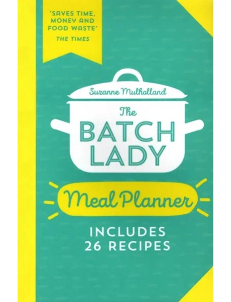 The Batch Lady Meal Planner