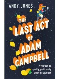 The Last Act of Adam Campbell