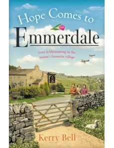 Hope Comes to Emmerdale Hope Comes to Emmerdale
