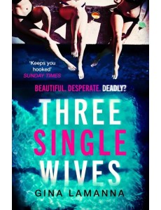 Three Single Wives