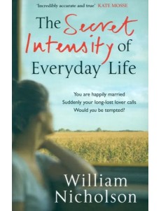 Secret Intensity of Everyday Life Secret Intensity of Everyday Life