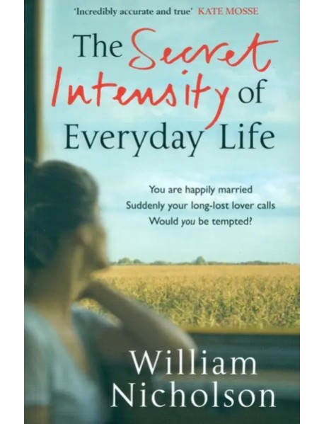 Secret Intensity of Everyday Life