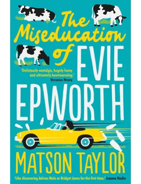 The Miseducation of Evie Epworth