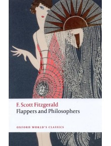 Flappers and Philosophers Flappers and Philosophers