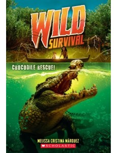 Crocodile Rescue! Crocodile Rescue!