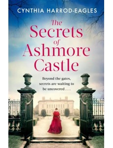 The Secrets of Ashmore Castle The Secrets of Ashmore Castle