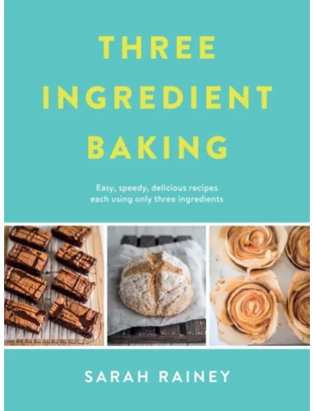 Three Ingredient Baking