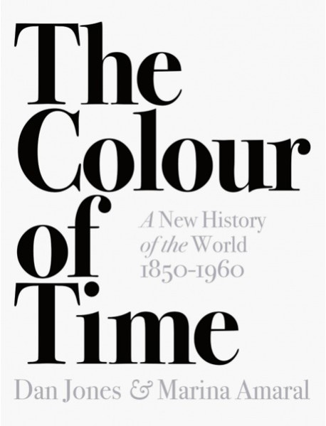 The Colour of Time: A New History