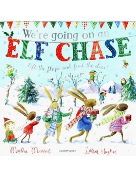 Were Going on an Elf Chase (PB) illustr.'