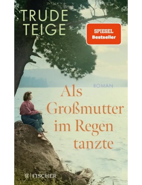 Als Grossmutter im Regen tanzte