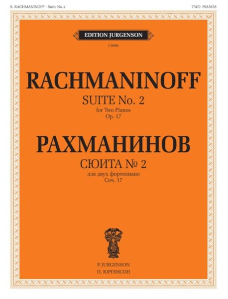 Сюита № 2: для двух фортепиано. Соч. 17