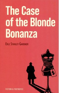 The Case of the Blonde Bonanza = Дело о белокурой удаче. Книга для чтения на английском языке